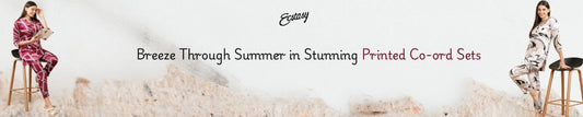 Breeze Through Summer in Stunning Printed Co-ord Sets