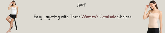 Easy Layering with These Women's Camisole Choices