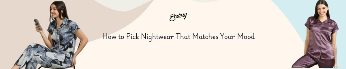 Ladies night wear​ 