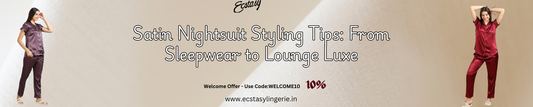 Satin Nightsuit Styling Tips: From Sleepwear to Lounge Luxe