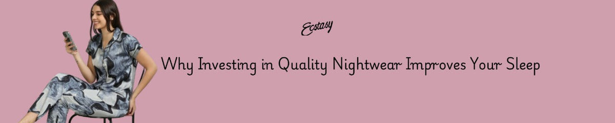 night wear for women​